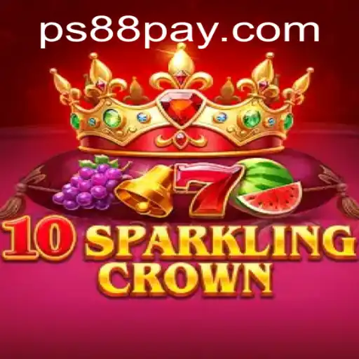 10SparklingCrown: Dive into the Dazzling World of Online Gaming at PS88.COM
