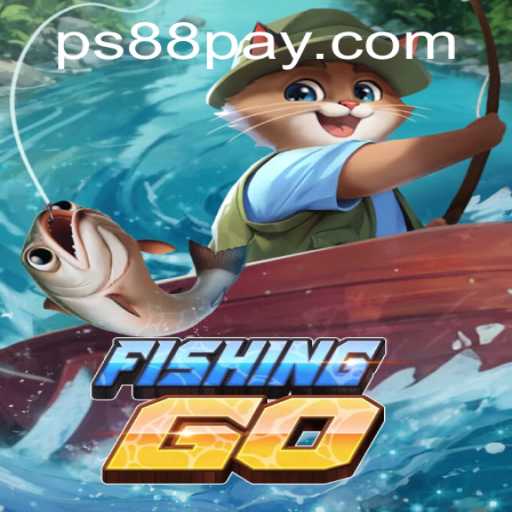 Exploring the Exciting World of FishingGO with PS88.COM