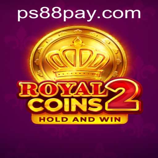 Discover the Enthralling World of RoyalCoins2: An Interactive Experience with PS88.COM