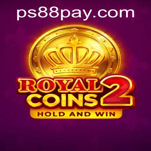 Discover the Enthralling World of RoyalCoins2: An Interactive Experience with PS88.COM